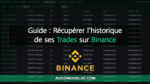 Guide historique trades Binance