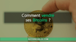 Vendre ses Bitcoins