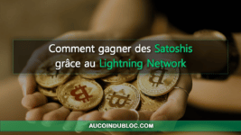Gagner Satoshis Lightning Network