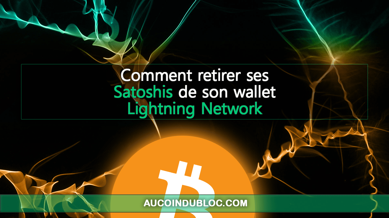 Retirer satoshis Lightning Network