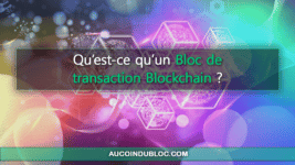 Bloc transaction blockchain