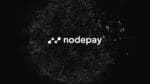 Nodepay avis